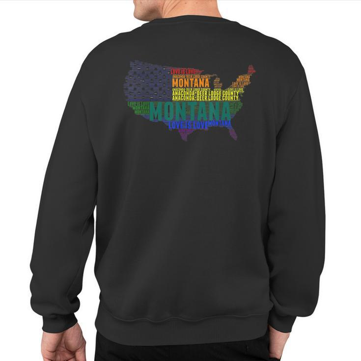 Montana Anaconda-Deer Lodge County Love Wins Equality Lgbtq Sweatshirt Back Print