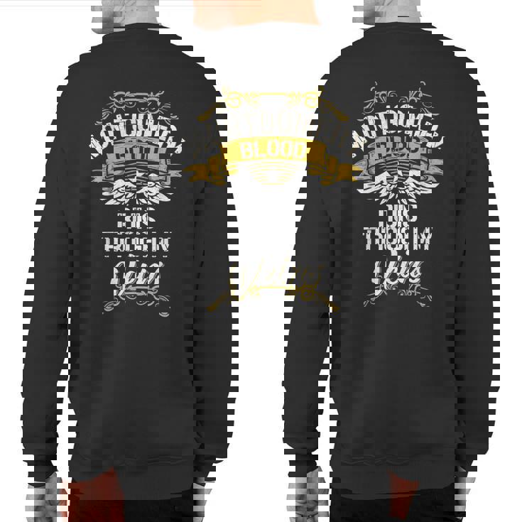 Montgomery Blood Runs Through My Veins Sweatshirt Back Print