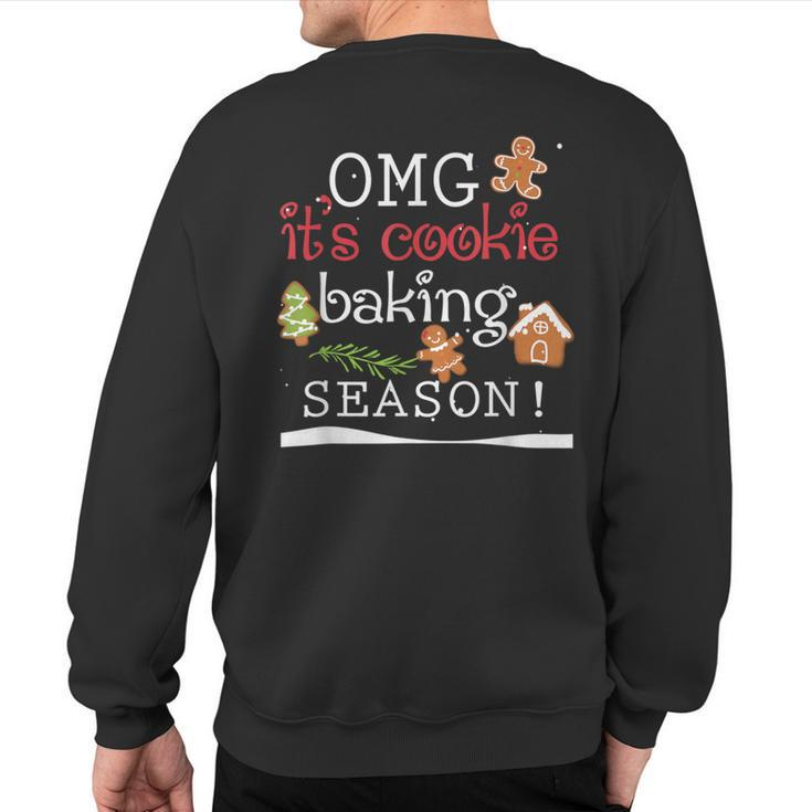Omg It's Cookie Baking Season Christmas Party Sweatshirt Back Print