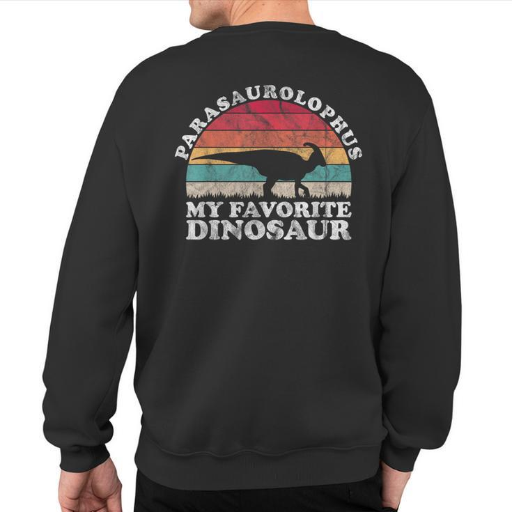 Parasaurolophus Is My Spirit Animal Dinosaur Lovers Sweatshirt Back Print