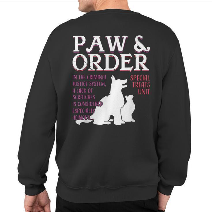 Paw And Order Special Feline Unit Pets Training Dog Cat Sweatshirt Back Print