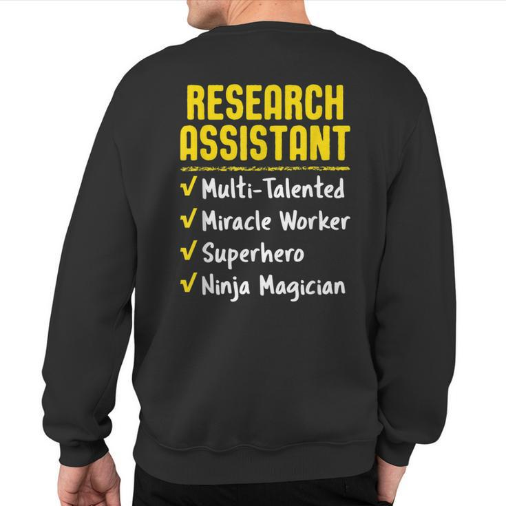 Research Assistant Miracle Worker Superhero Ninja Sweatshirt Back Print
