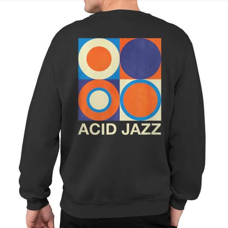 Retro Acid Jazz Sweatshirt Back Print