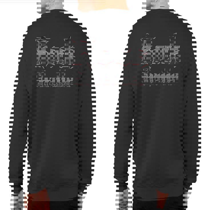 Rock Shredder Sweatshirt Back Print