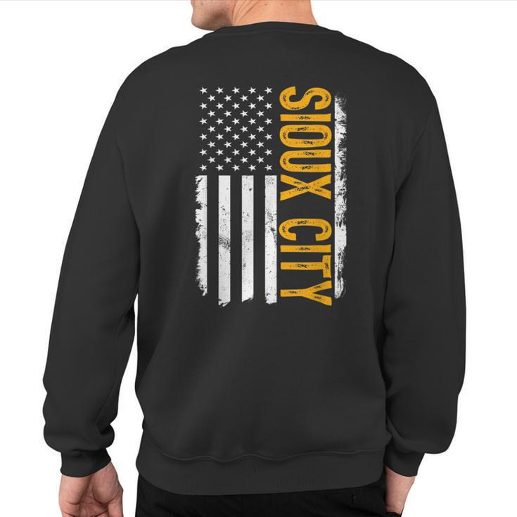 Sioux City State Iowa Residents American Flag Sweatshirt Back Print