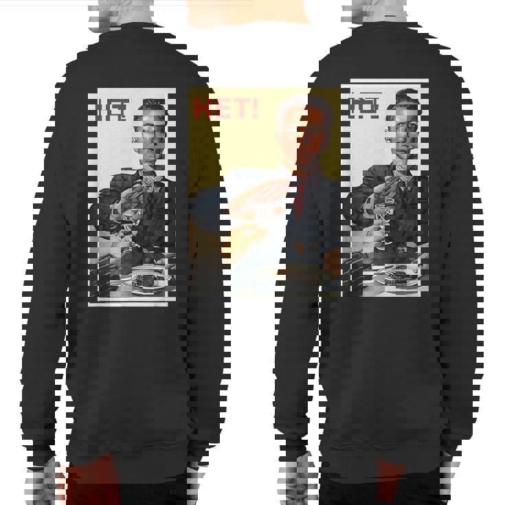 Soviet Union Vintage Soviet Poster No To Alcohol Ussr Cccp Sweatshirt Back Print