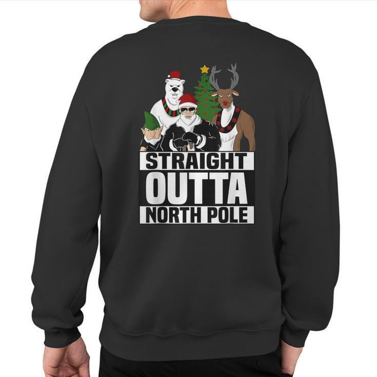 Straight Outta North Pole Christmas Pajama Sweatshirt Back Print