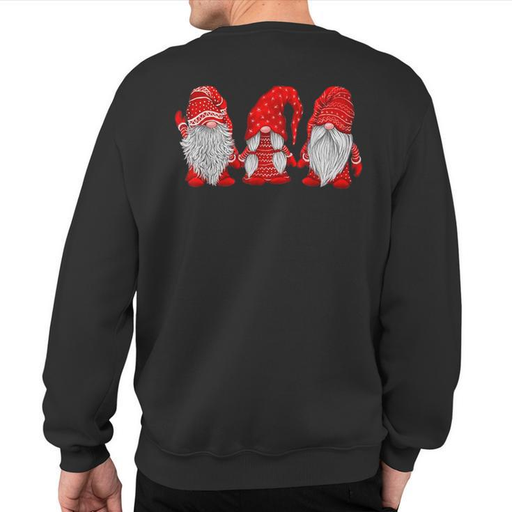 Three Gnomes In Red Costume Christmas Hanging With Gnomes Sweatshirt Back Print