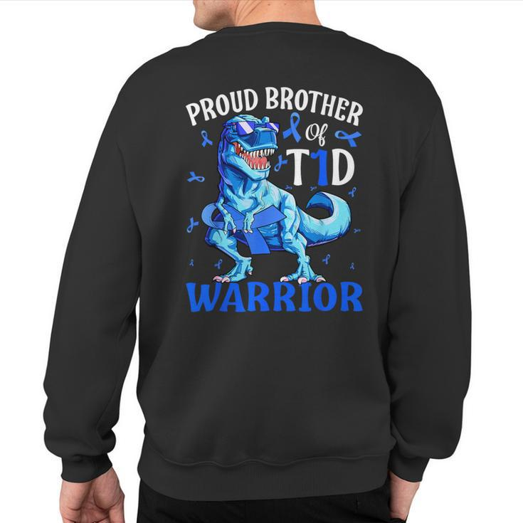 Type 1 Diabetes Proud Brother Of A T1d Warrior Sweatshirt Back Print