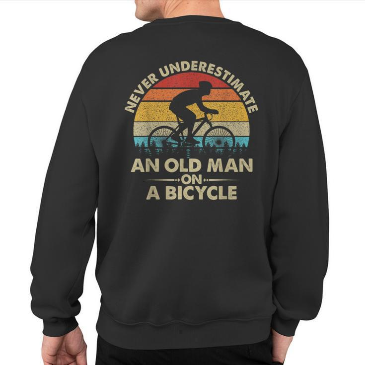 Never Underestimate An Old Man On A Bicycle Vintage Retro Sweatshirt Back Print