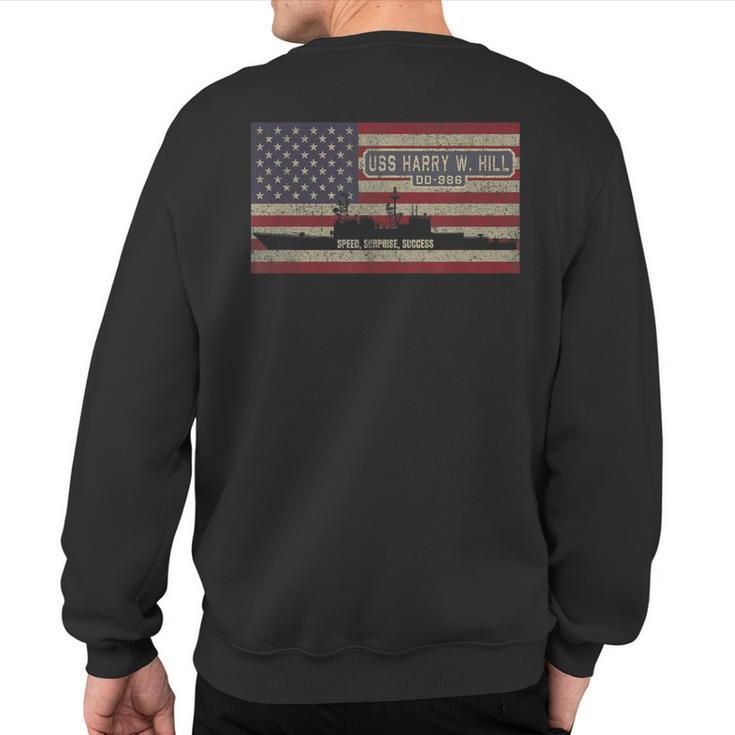 Uss Harry W Hill Dd-986 Destroyer Ship Usa American Flag Sweatshirt Back Print