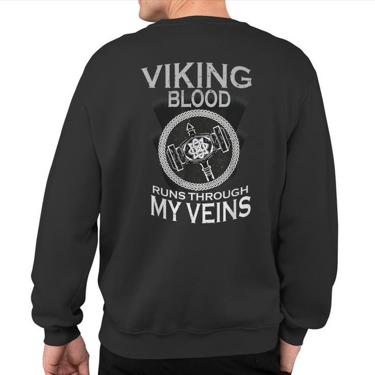 Viking Hammer Viking Blood Runs Through My Veins Sweatshirt Back Print
