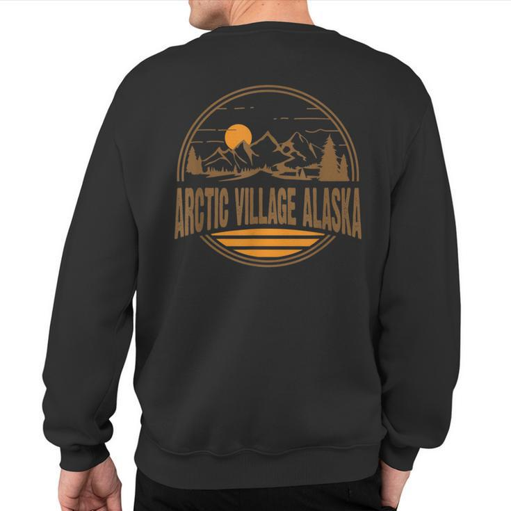 Vintage Arctic Village Alaska Mountain Hiking Souvenir Print Sweatshirt Back Print