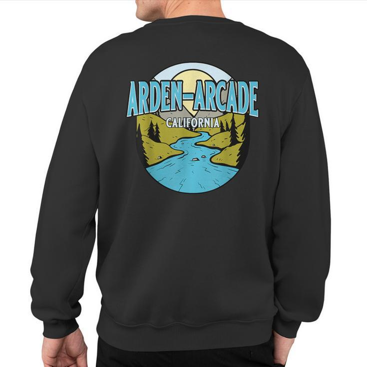 Vintage Arden-Arcade California River Valley Souvenir Print Sweatshirt Back Print