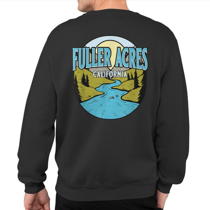 Vintage Fuller Acres California River Valley Souvenir Print Sweatshirt Back Print