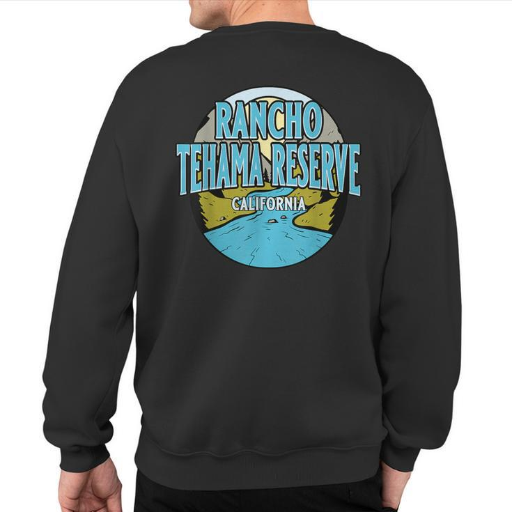 Vintage Rancho Tehama Reserve California River Valley Print Sweatshirt Back Print