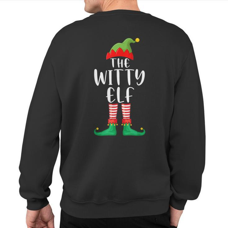 Witty Elf Matching Family Group Christmas Party Pajama Sweatshirt Back Print