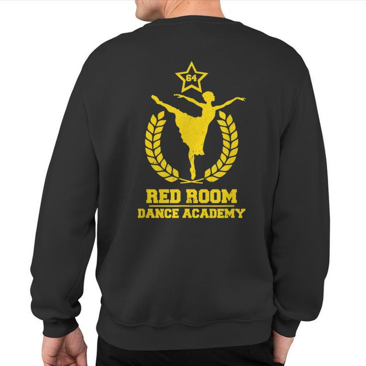 Woot Red Room Dance Academy Sweatshirt Back Print