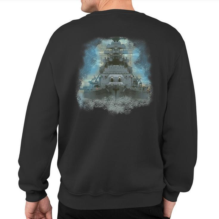 Ww2 Warships Bismarck Naval Fleet Battleships Carriers Sweatshirt Back Print