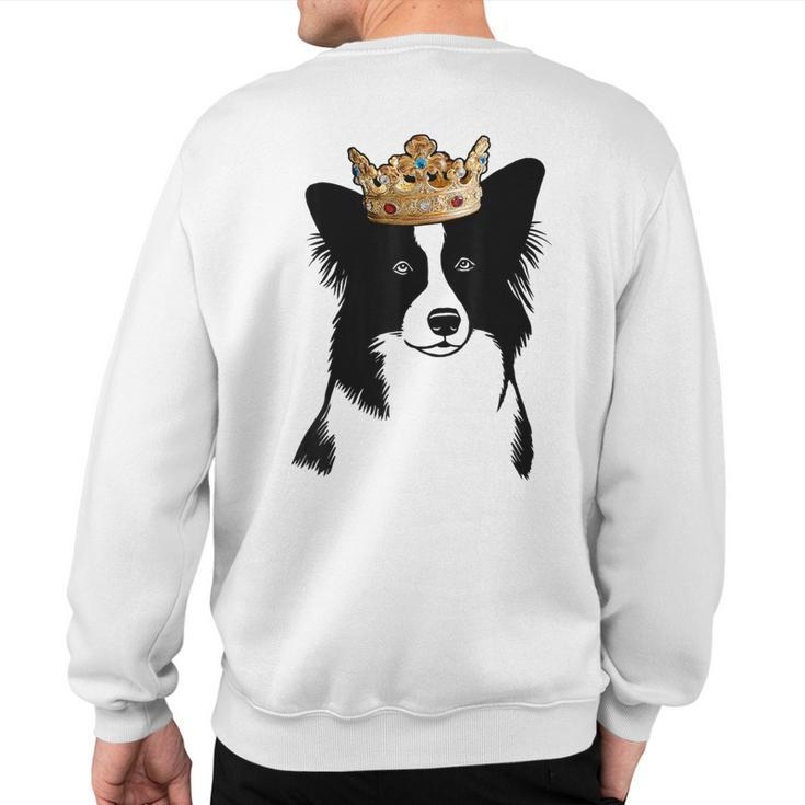 Border Collie Dog Wearing Crown Sweatshirt Back Print