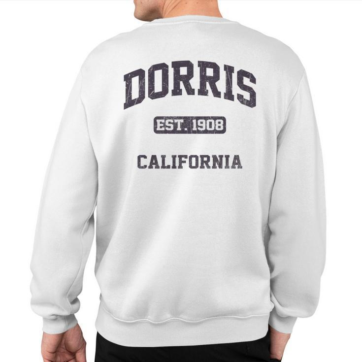 Dorris California Ca Vintage State Athletic Style Sweatshirt Back Print