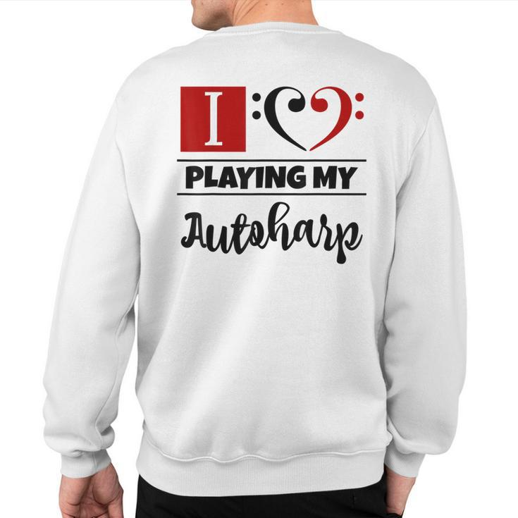 Double Bass Clef Heart I Love Playing My Autoharp Musician Sweatshirt Back Print