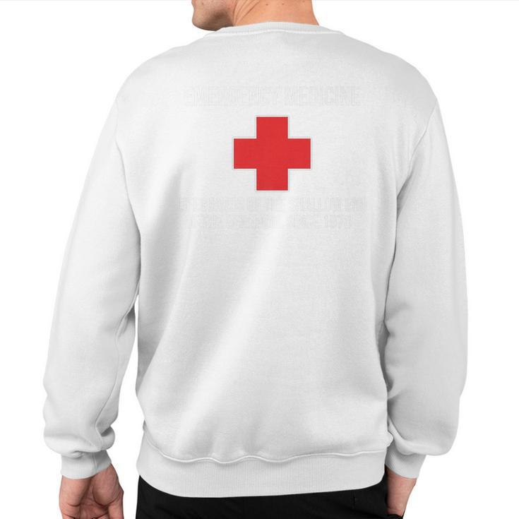 Emergency Medicine Lifeguards Shallow End Of Gene Pool Sweatshirt Back Print