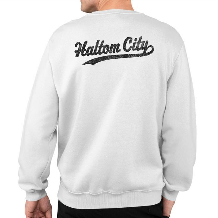 Haltom City Texas Tx Vintage Sports Graphic Sweatshirt Back Print