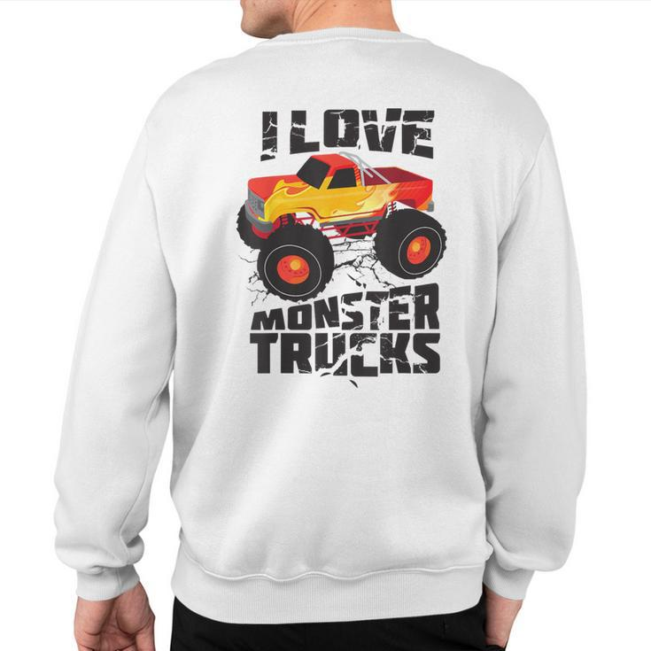 I Love Monster Trucks Cute Bigfoot Trucks Sweatshirt Back Print