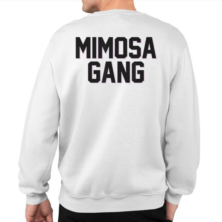 Mimosa Gang Champagne Sweatshirt Back Print