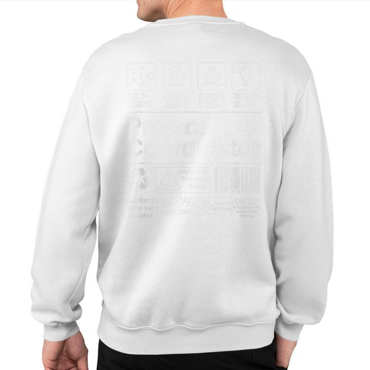 Project Coordinator Product Label Sweatshirt Back Print
