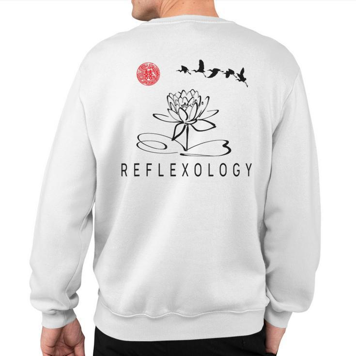 Reflexology Practitioner Reflexology Beginner Sweatshirt Back Print