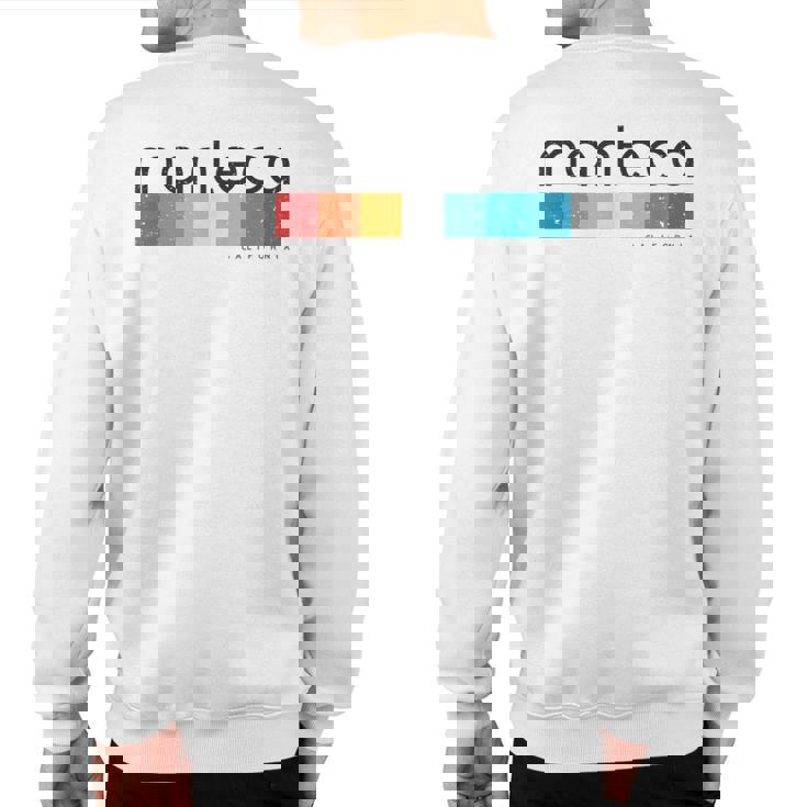 Vintage Manteca California Ca Retro Sweatshirt Back Print