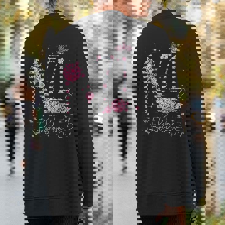 71 & Fabulous 71 Years Old And Fabulous 71St Birthday Sweatshirt Back Print