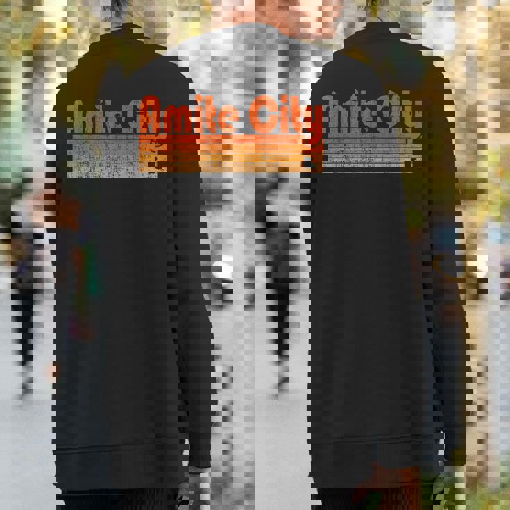 Amite City Louisiana Retro 80S Style Sweatshirt Back Print Amite City Louisiana Retro 80S Style Sweatshirt Back Print