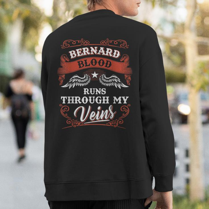 Bernard Blood Runs Through My Veins Family Christmas Sweatshirt Back Print
