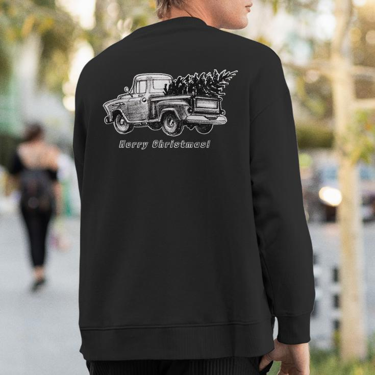 Classic Vintage Retro Stepside Pickup Truck Christmas Tree Sweatshirt Back Print