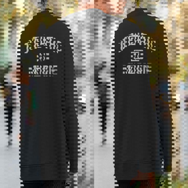 Doctor Of Osteopathic Medicine Do Osteopathy Sweatshirt Back Print