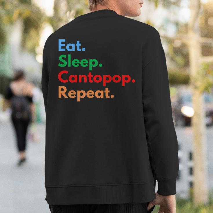 Eat Sleep Cantopop Repeat For Cantonese Pop Lovers Sweatshirt Back Print