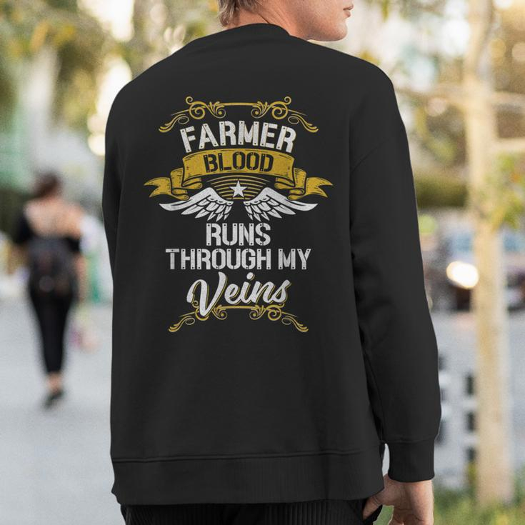 Farmer Blood Runs Through My Veins Sweatshirt Back Print