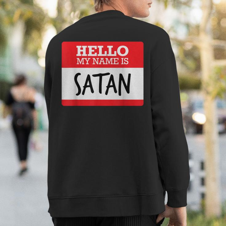 Simple Hello My Name Is Satan CostumeSweatshirt Back Print