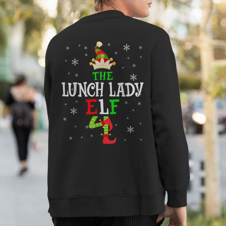The Lunch Lady Elf Christmas Elf Party Matching Family Group Sweatshirt Back Print