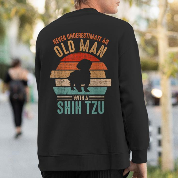 Mb Never Underestimate An Old Man With A Shih Tzu Sweatshirt Back Print