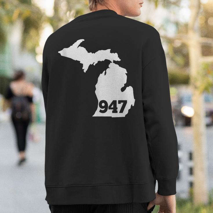 Michigan 947 Area Code Sweatshirt Back Print