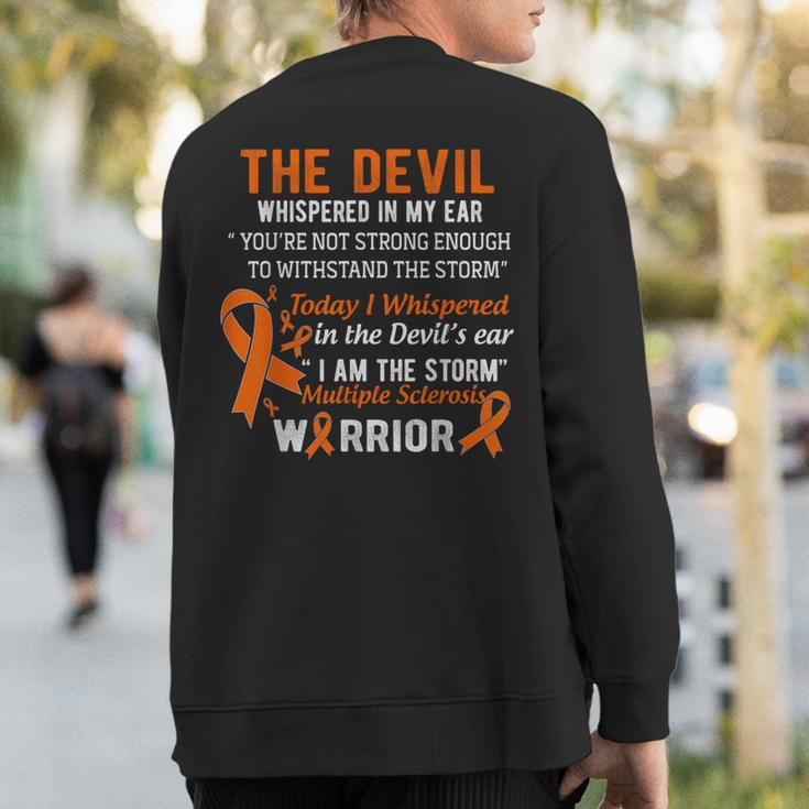 I Am The Storm Multiple Sclerosis Warrior Sweatshirt Back Print