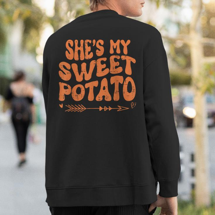 Thanksgiving Couples She's My Sweet Potato I Yam Set Sweatshirt Back Print