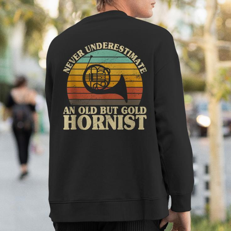 Never Underestimate An Old Hornist French Horn Player Bugler Sweatshirt Back Print