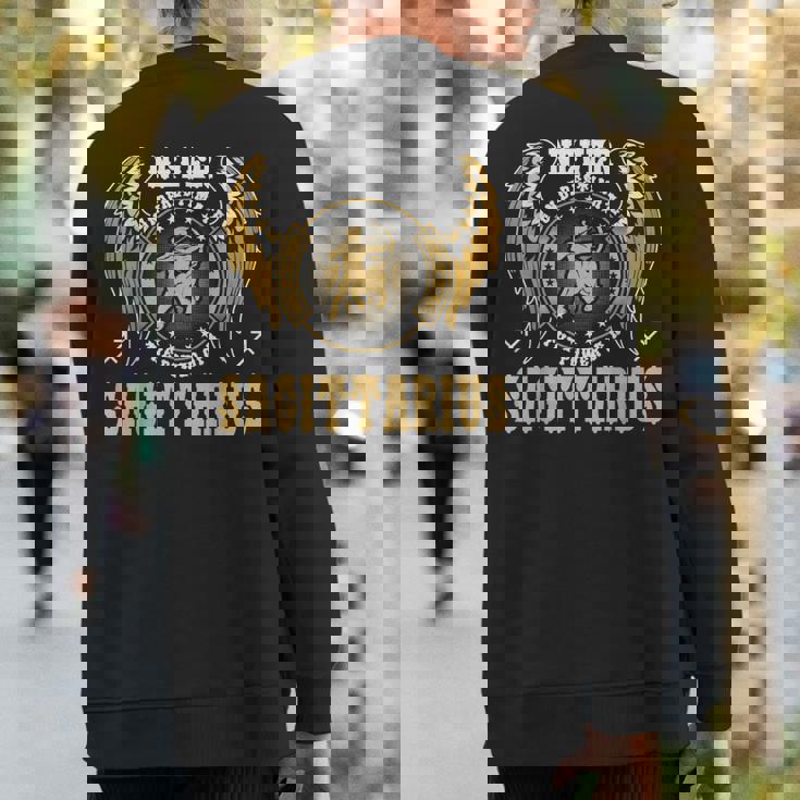 Never Underestimate The Power Of A Sagittarius Zodiac Sweatshirt Back Print