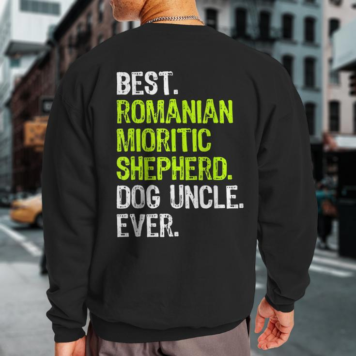 Best Romanian Mioritic Shepherd Dog Uncle Ever Sweatshirt Back Print