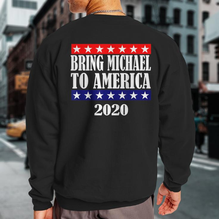 Bring Michael America 90 Day Fiance Merch 90Day Fiance Sweatshirt Back Print